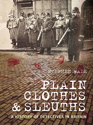 cover image of Plain Clothes and Sleuths